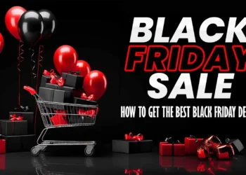 Black Friday 2024: How to Get the Best Black Friday Deals? How to Get the Best Black Friday Deals?